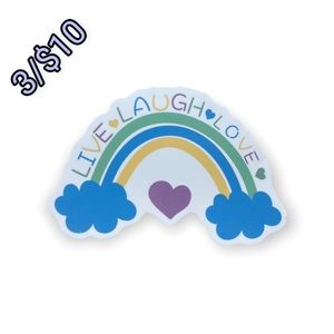 ✨3/$10✨ Live Laugh Love Rainbow Sticker